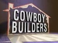 Cowboy builders